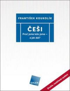 Kniha: Češi - František Koukolík