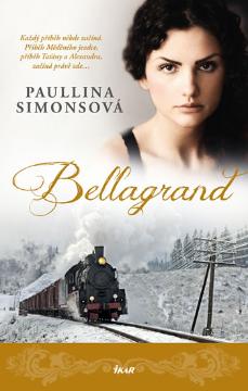 Kniha: Bellagrand - Paullina Simonsová