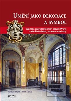 Kniha: UMĚNÍ JAKO DEKORACE A SYMBOL - Petr Šámal