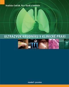 Kniha: Ultrazvuk hrudníku v klinické praxi - Petr Vaník