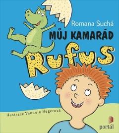 Kniha: Můj kamarád Rufus - Romana Suchá