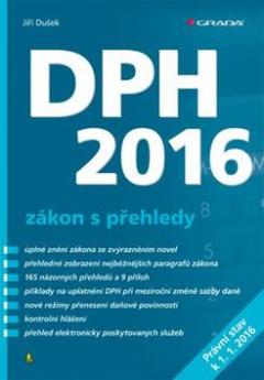Kniha: DPH 2016 - Zákon s přehledy - Jiří Dušek