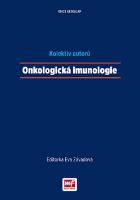 Kniha: Onkologická imunologie - Eva Závadová