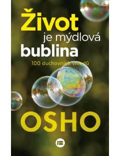 Kniha: Život je mýdlová bublina - Osho