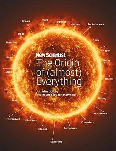 Kniha: New Scientist: The Origin of (Almost) Everything