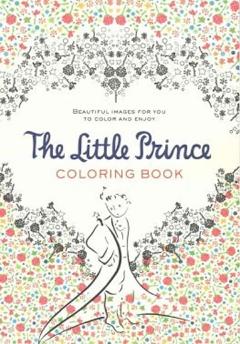 Kniha: The Little Prince Colouring  Book - Antoine de Saint-Exupéry