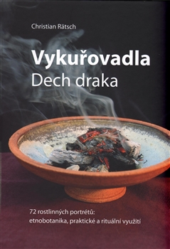 Kniha: Vykuřovadla - Christian Rätsch