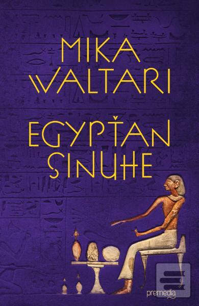 Kniha: Egypťan Sinuhe - Mika Waltari