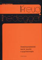 Kniha: Sigmund Freud a Martin Heidegger