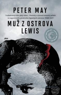 Kniha: Muž z ostrova Lewis - Ostrov Lewis 2 - Peter May