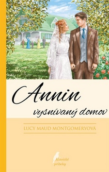 Kniha : Annin vysnívaný domov - Anna zo Zeleného domu 5