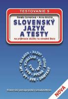 Kniha: Slovenský jazyk a testy na prijímacie skúšky na stredné školy - TESTOVANIE 9 - Renáta Somorová, Anna Kročitá
