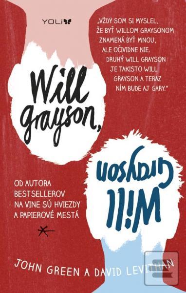 Kniha: Will Grayson, Will Grayson - John Green, David Levithan