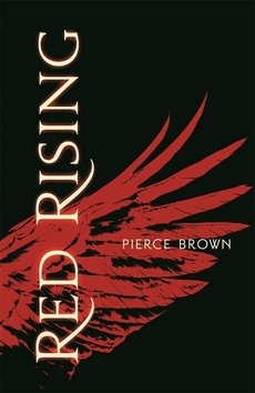 Kniha: Red Rising - Trilogy 1 - Pierce Brown