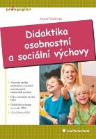 Kniha: Didaktika osobnostní a sociální výchovy - Josef Valenta