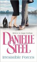 Kniha: Neodolatelné síly - 2.vydání - Danielle Steel