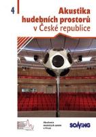 Kniha: Akustika hudebních prostorů v České republice / Acoustics of Music Spaces in the Czech Republic