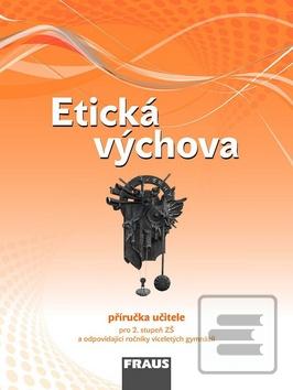 Etická výchova Příručka… (Blanka Drábková; Dagmar Havlíková)