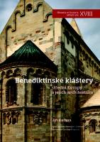 Kniha: Benediktinské kláštery střední Evropy a jejich architektura - Jiří Kuthan