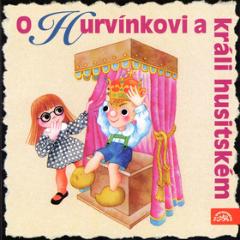 Médium CD: O Hurvínkovi a králi husitském - Helena Štáchová; Jaroslav Kepka; Miroslav Vladyka