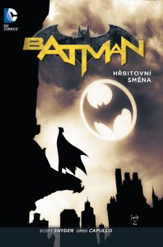 Kniha: Batman: Hřbitovní směna (váz.) - James Tynion IV