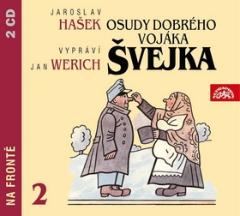 Médium CD: Osudy dobrého vojáka Švejka 2 - Na frontě - Jaroslav Hašek; Jan Werich