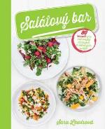 Kniha: Salátový bar - 80 receptů pro milovníky chutných a zdravých saláttů - Sara Lewisová