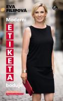 Kniha: Moderní etiketa boduje - Eva Filipová