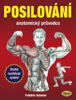 Kniha: Posilování - Anatomický průvodce - Fréderic Delavier