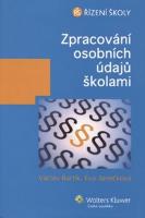 Kniha: Zpracování osobních údajů školami - Václav Bartík, Eva Janečková