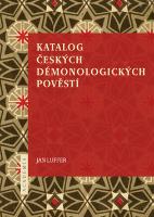 Kniha: Katalog českých démonologických pověstí - Jan Luffer