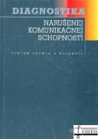 Kniha : Diagnostika narušenej komunikačnej schopnosti
