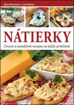 Kniha : Nátierky - Chutné a osvedčené recepty na každú príležitosť