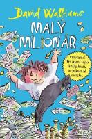 Kniha: Malý milionár - Varovanie! Pri čítaní tejto knihy hrozí, že pukneš od smiechu - David Walliams