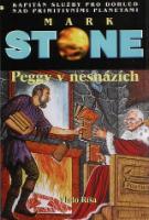 Kniha: Mark Stone - Peggy v nesnázích