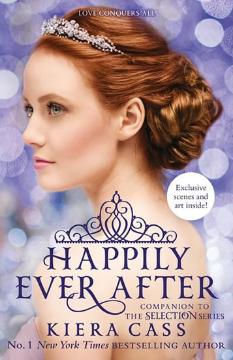 Kniha: Happily Ever After - 1. vydanie - Kiera Cassová