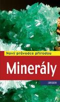 Kniha: Minerály - Nový průvodce přírodou - Rupert Hochleitner