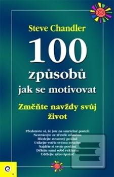 Kniha: 100 zpúsobú jak se mot.Eug - David Chandler