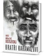 Kniha: Bratři Karamazovi - Fjodor Michajlovič Dostojevskij