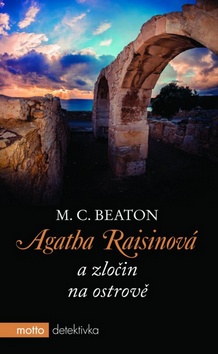 Kniha: Agatha Raisinová a zločin na ostrově - M. C. Beaton