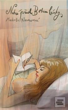 Kniha: Nahá před Bohem lásky - Markéta Nocourová