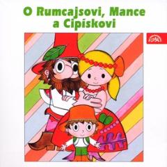 Médium CD: O Rumcajsovi, Mance a Cipískovi - Václav Čtvrtek; Karel Höger