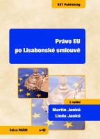 Kniha: Právo EU po Lisabonské smlouvě - Linda Janků