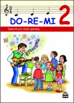Kniha: DO-RE-MI 2 Zpěvník pro malé školáky - Marie Lišková