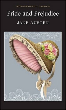 Kniha: Pride and Prejudice - Wordsworth Classics - Jane Austenová