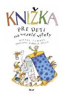 Kniha: Knižka pre deti na veselé výlety - Michal Černík