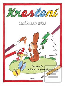 Kniha: Kreslení se šablonami - Kreslení se šablonami - autor neuvedený