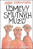 Kniha: Úsměvy smutných mužů - Zápisky z léčebny - Josef Formánek