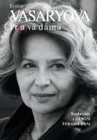 Kniha: Emília Vášáryová - Pravá dáma - Ján Štrasser, Emília Vášáryová