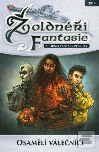 Žoldnéři fantasie: Osamě…